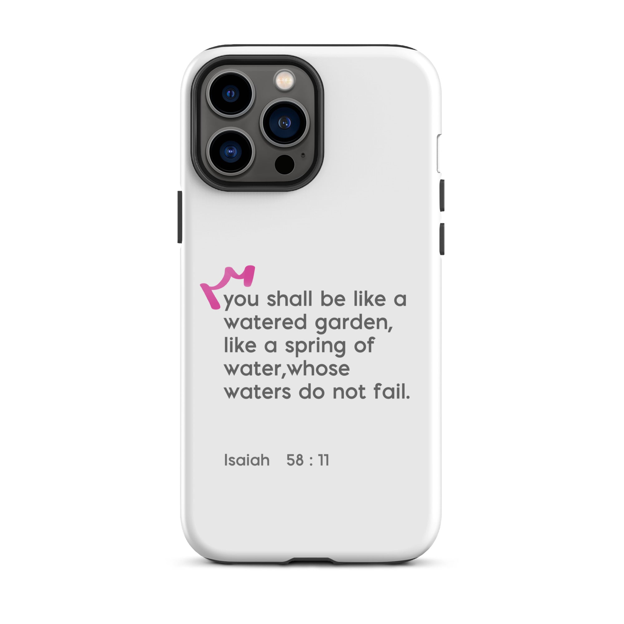 iPhone Case - Isaiah 58:11