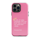 iPhone Case - Proverbs 31:10