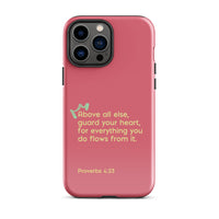 iPhone Case - Proverbs 4:23