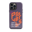 iPhone Case - Proverbs 27:19