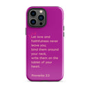 iPhone Case - Proverbs 3:3