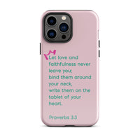 iPhone Case - Proverbs 3:3