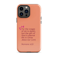 iPhone Case - Romans 6:23