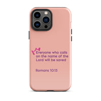 iPhone Case - Romans 10:13