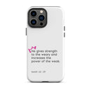 iPhone Case - Isaiah 40:29