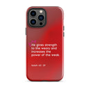 iPhone Case - Isaiah 40:29