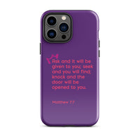 iPhone Case - Matthew 7:7