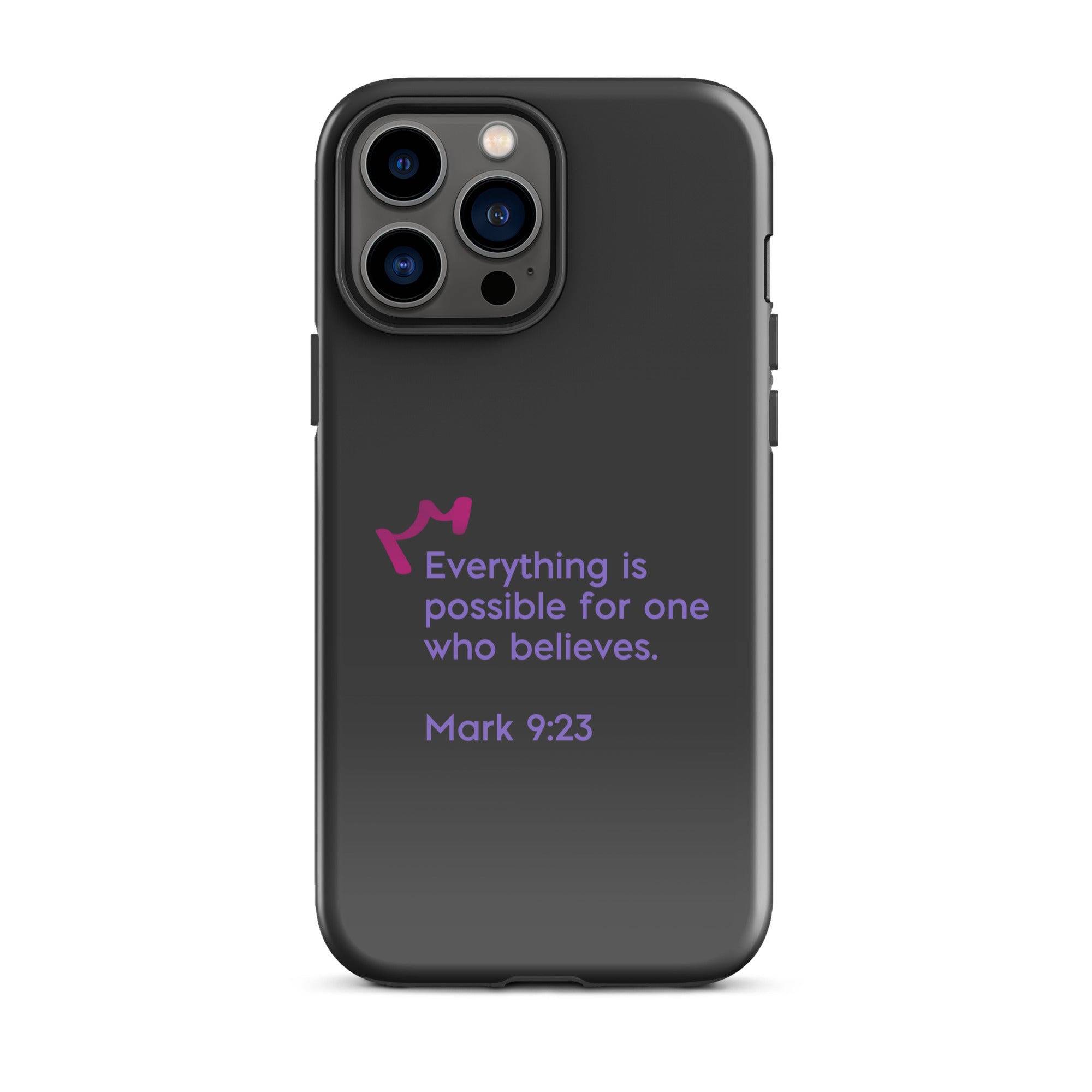 iPhone Case - Mark 9:23