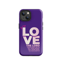 iPhone Case - Deuteronomy 6:5