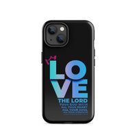 iPhone Case - Deuteronomy 6:5