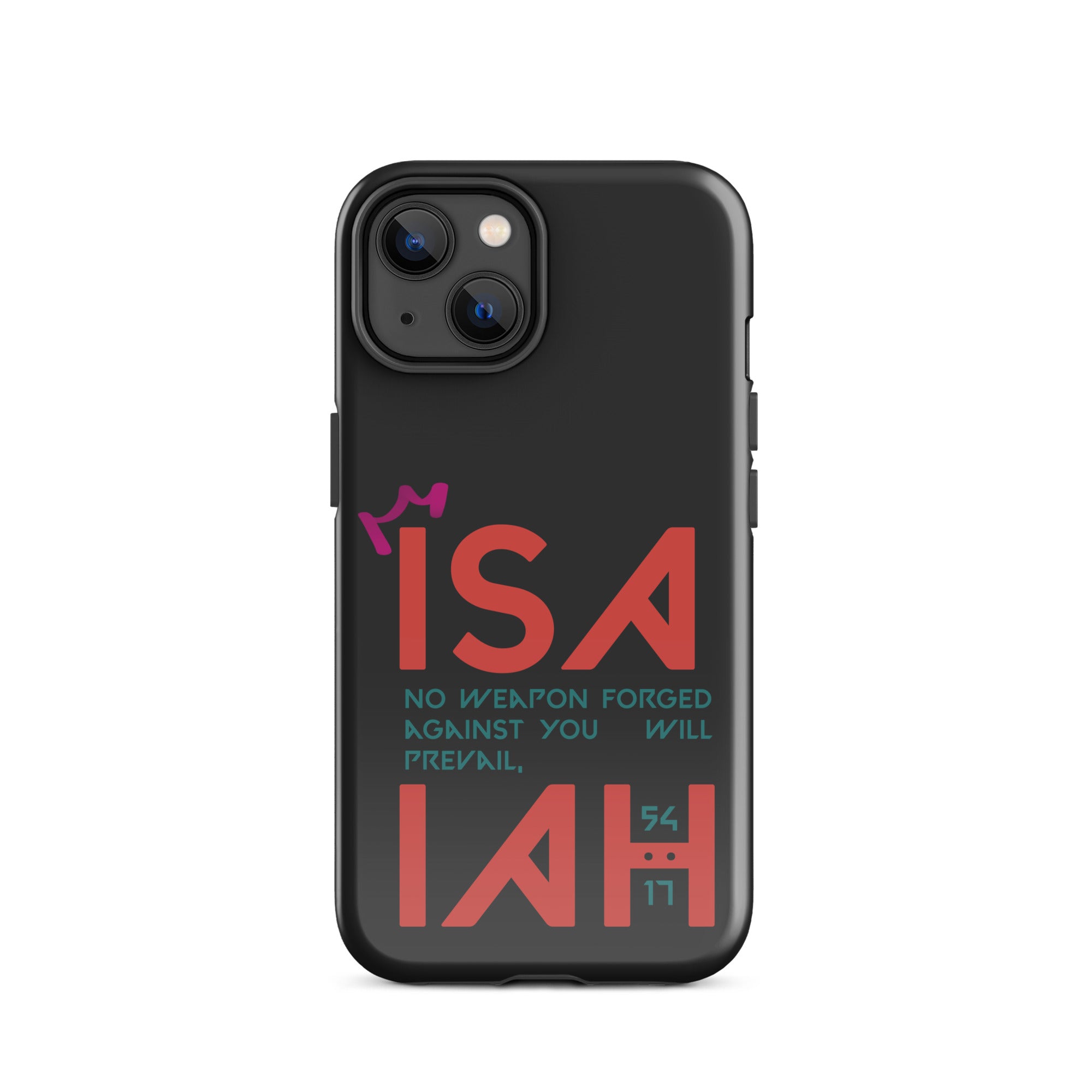 iPhone Case - Isaiah 54:17