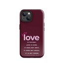 iPhone Case - 1 Corinthians 13:4