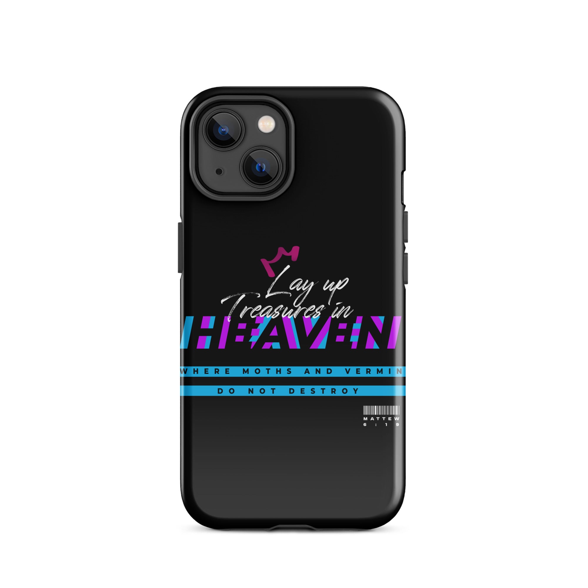 iPhone Case - Matthew 6:19