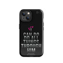 iPhone Case - Philippians 4:13