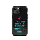 iPhone Case - Philippians 4:13