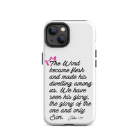 iPhone Case - John 1:14