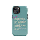 iPhone Case - Psalms 143:8