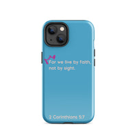 iPhone Case - 2 Corinthians 5:7