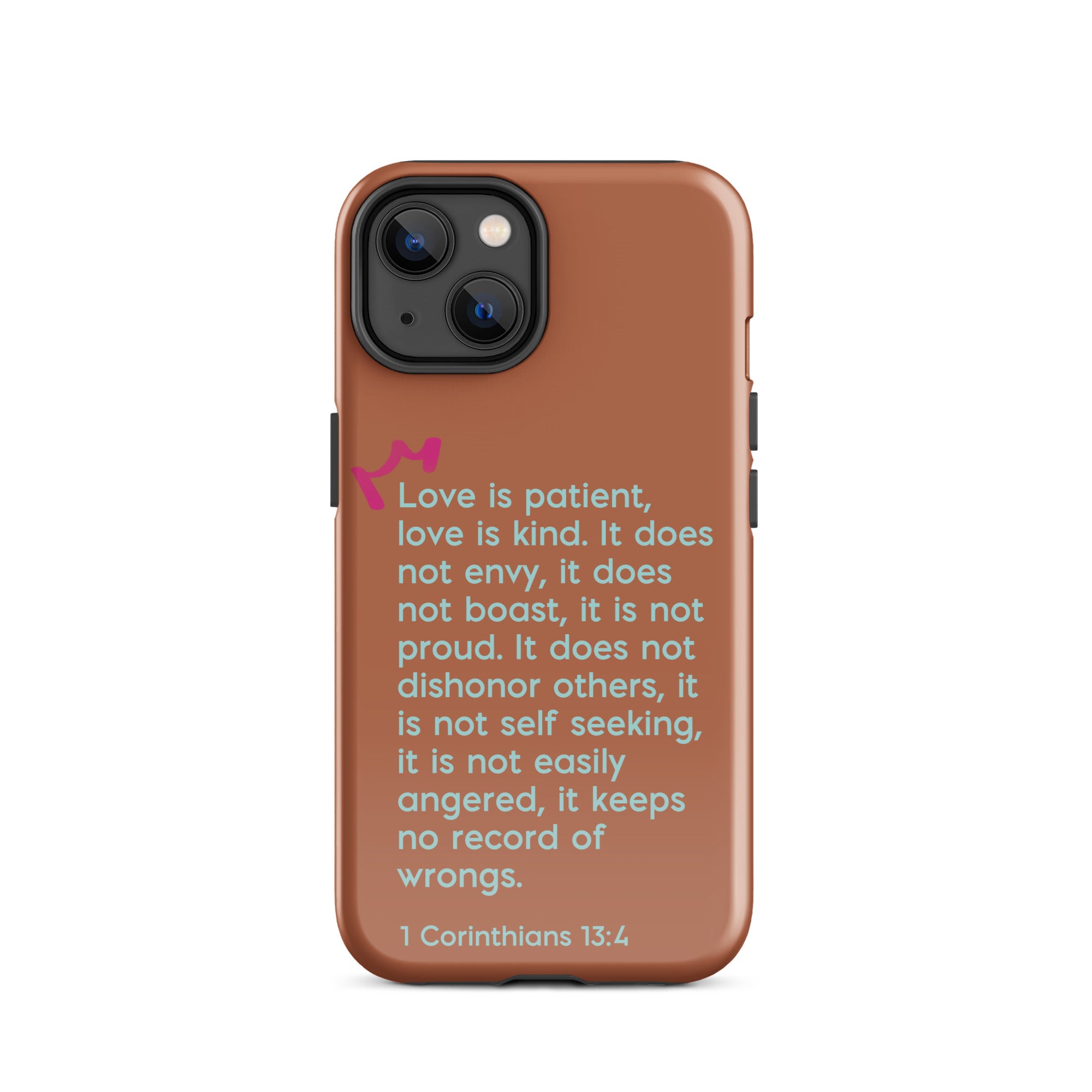 iPhone Case - 1 Corinthians 13:4