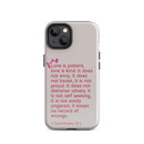 iPhone Case - 1 Corinthians 13:4