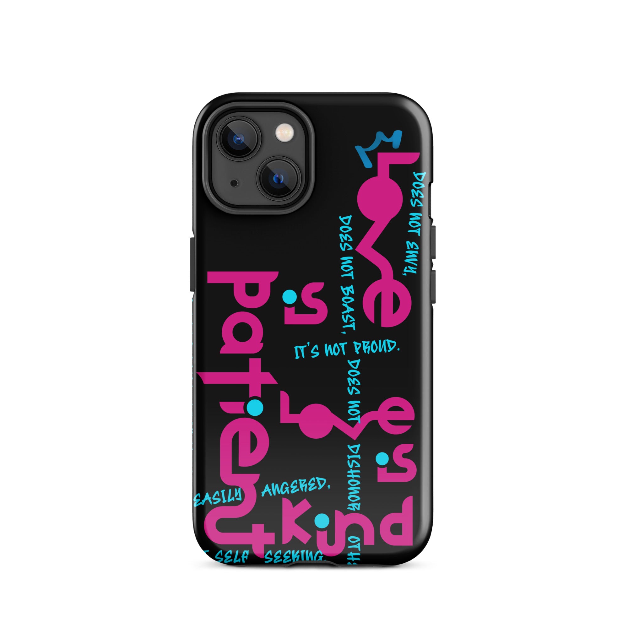 iPhone Case - 1 Corinthians 13:4