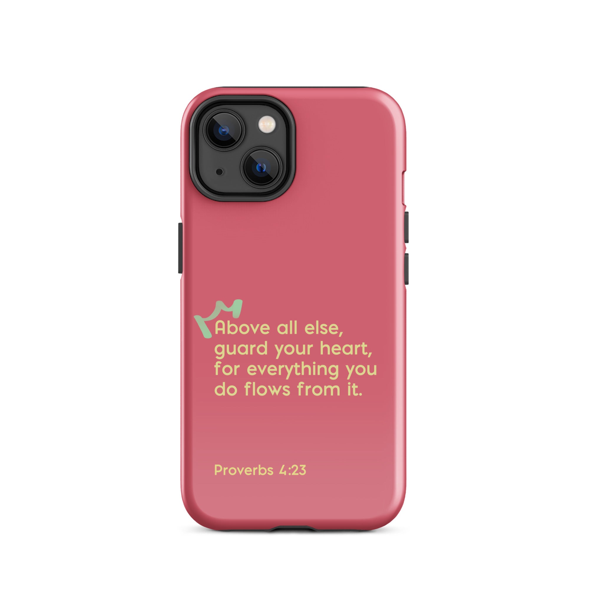 iPhone Case - Proverbs 4:23