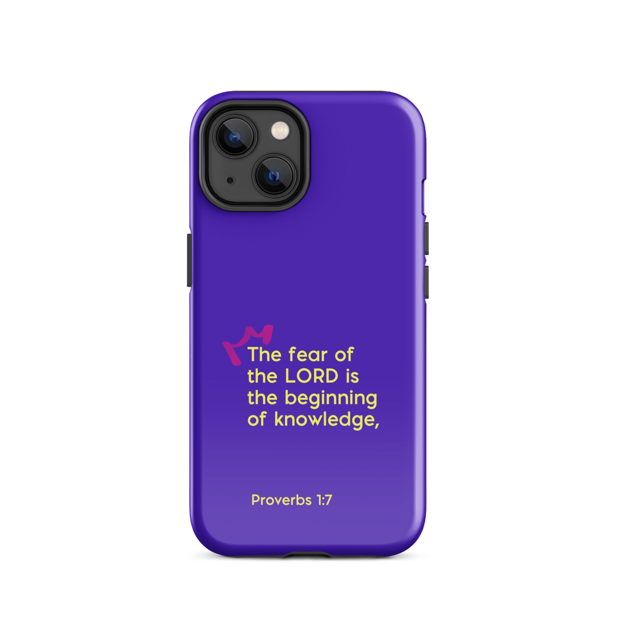 iPhone Case - Proverbs 1:7