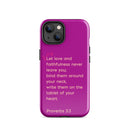 iPhone Case - Proverbs 3:3