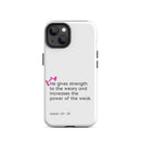 iPhone Case - Isaiah 40:29