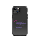 iPhone Case - Mark 9:23