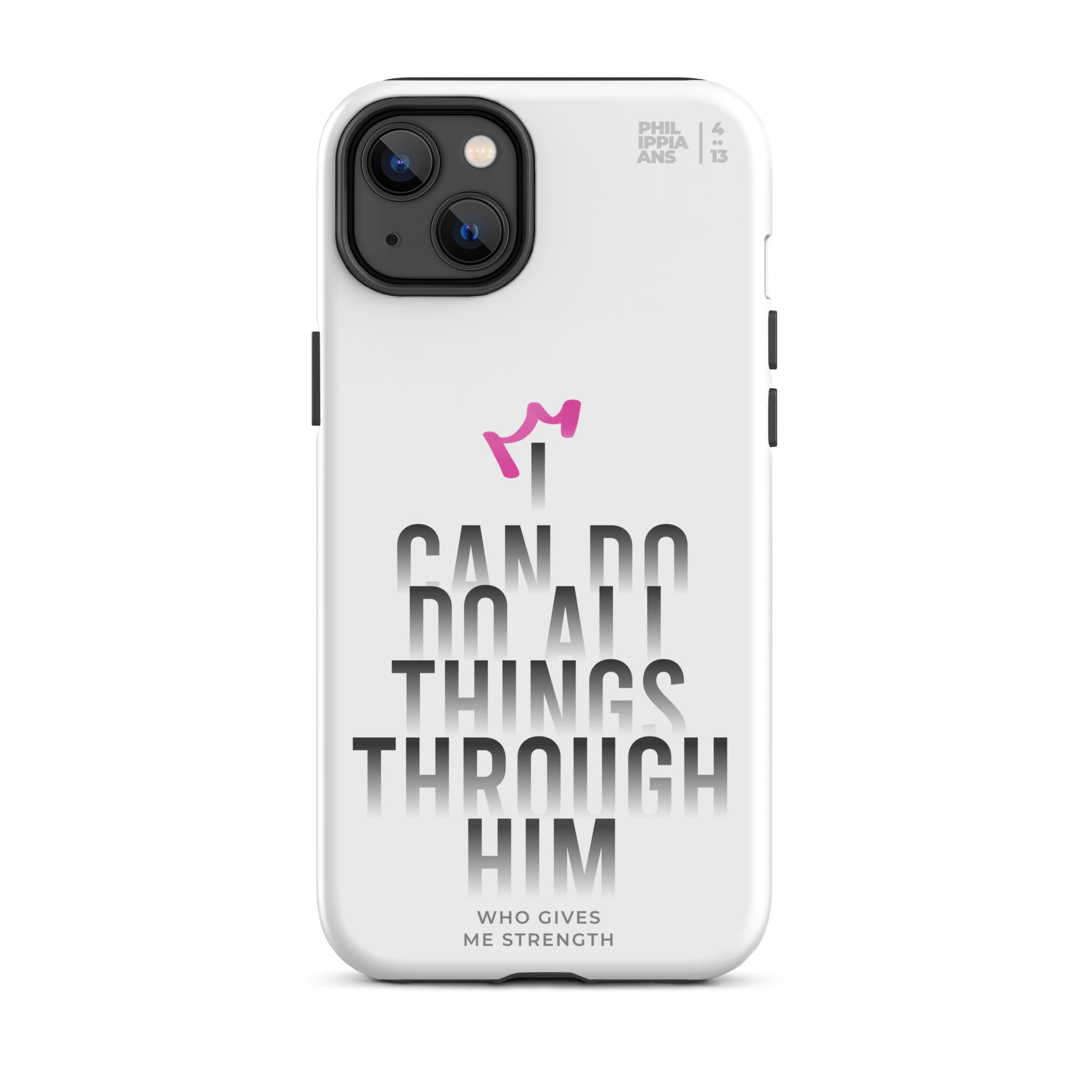 iPhone Case - Philippians 4:13