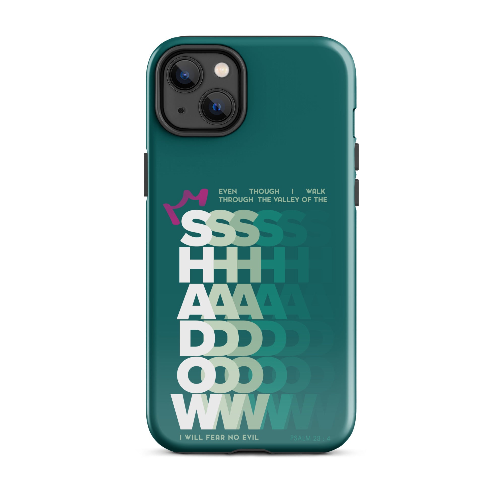 iPhone Case - Psalms 23:4