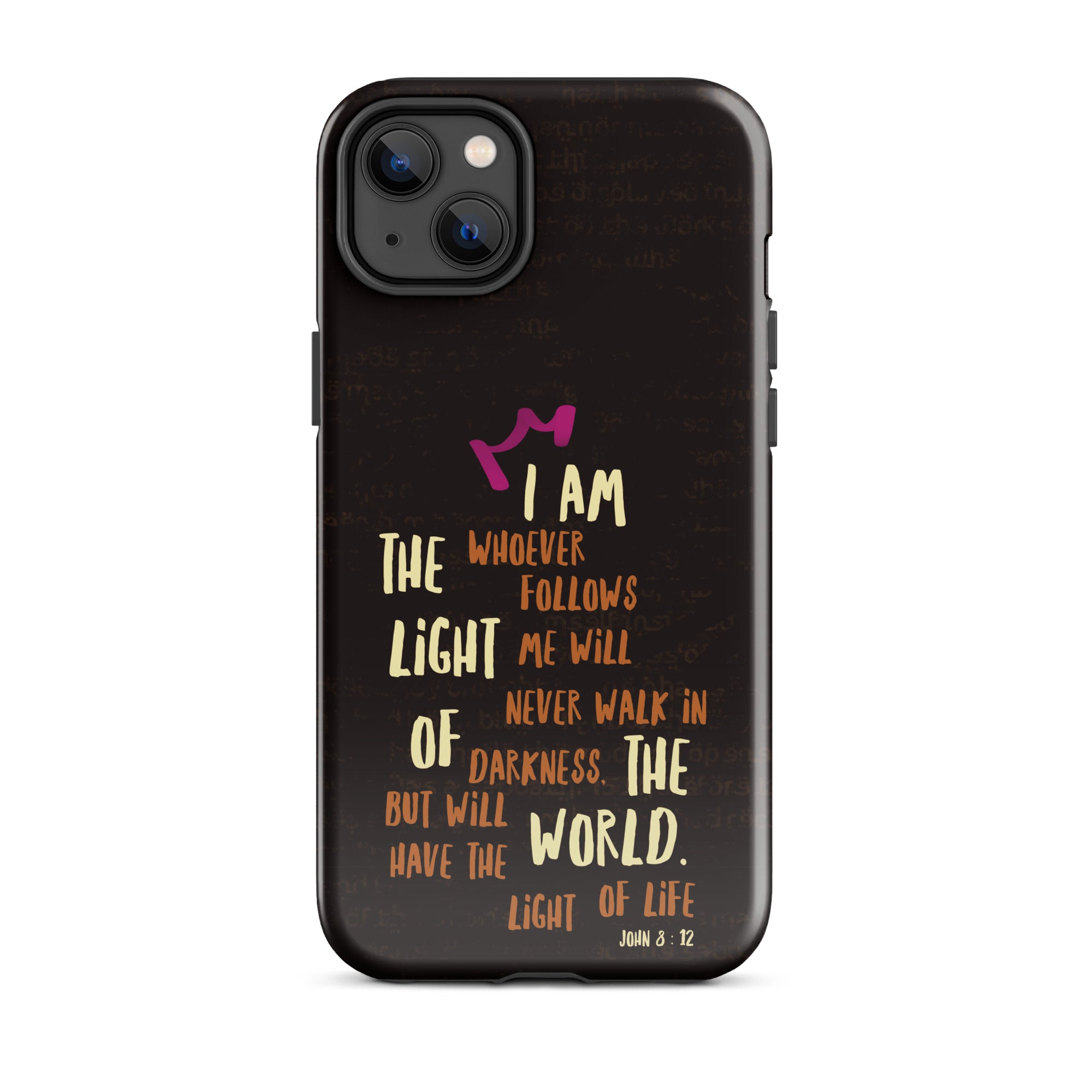 iPhone Case - John 8:12