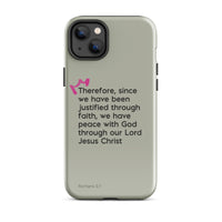 iPhone Case - Romans 5:1