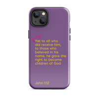 iPhone Case - John 1:12