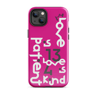 iPhone Case - 1 Corinthians 13:4