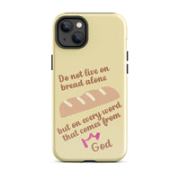 iPhone Case - Deuteronomy 8:3