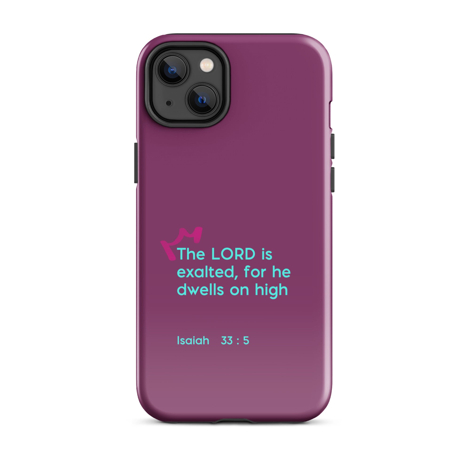 iPhone Case - Isaiah 33:5