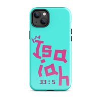 iPhone Case - Isaiah 33:5