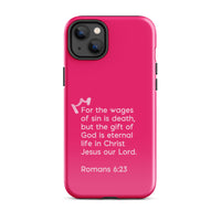 iPhone Case - Romans 6:23