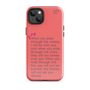 iPhone Case - Isaiah 43:2