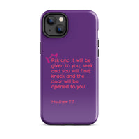 iPhone Case - Matthew 7:7