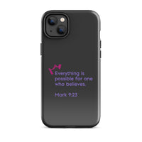 iPhone Case - Mark 9:23