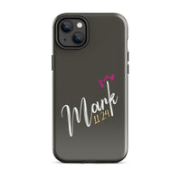 iPhone Case - Mark 11:24