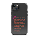 iPhone Case - John 3:16