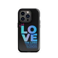 iPhone Case - Deuteronomy 6:5