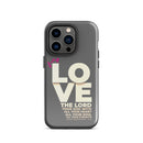 iPhone Case - Deuteronomy 6:5