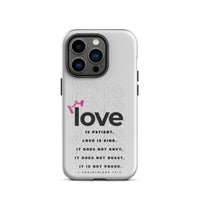 iPhone Case - 1 Corinthians 13:4