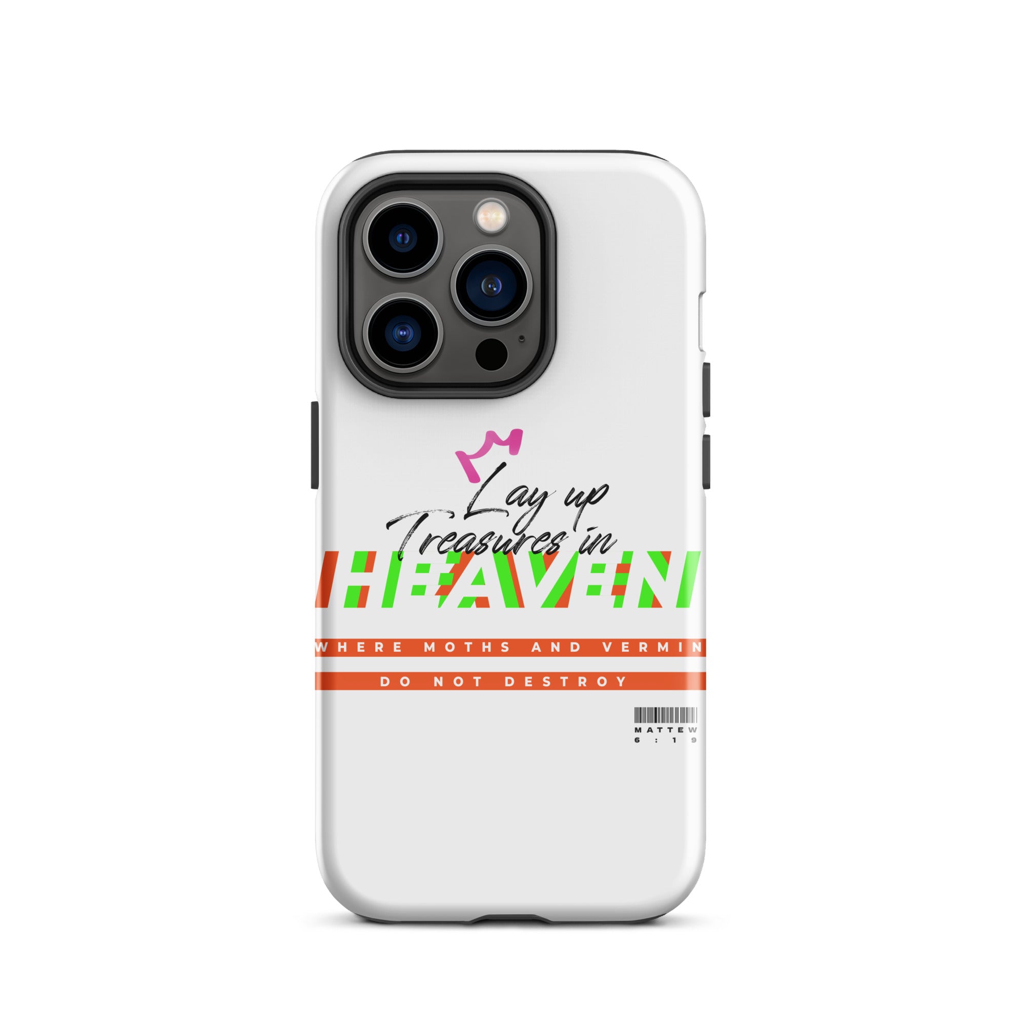 iPhone Case - Matthew 6:19