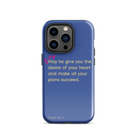 iPhone Case - Psalms 20:4